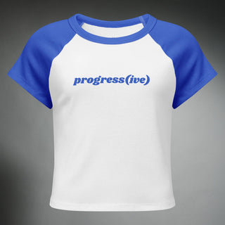 Progress(ive) Women's Contrast Baby Tee