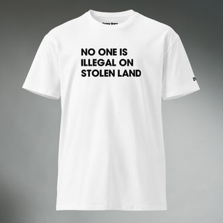 No One Illegal On Stolen Land