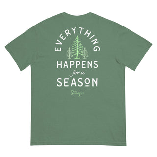 Stay; Everything Happens For a Season Tee