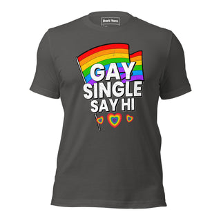 Single Gay Say Hi | Graphic Dream Tee - Dark Yarn