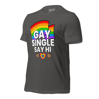 Single Gay Say Hi | Graphic Dream Tee - Dark Yarn