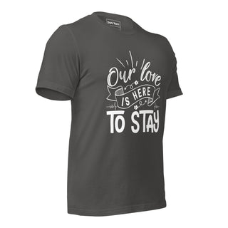 Our Love Is Here To Stay | Graphic Dream Tee - Dark Yarn