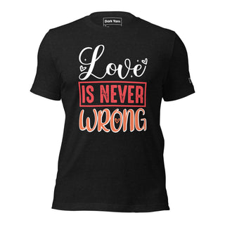 Love Is Never Wrong | Graphic Dream Tee - Dark Yarn