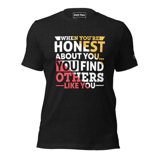 Honest About You, Others Find You | Graphic Dream Tee - Dark Yarn