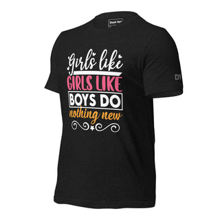 Girls Like Girls Like Boys Do | Graphic Dream Tee - Dark Yarn