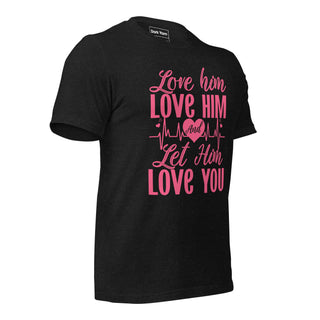 Love Him Let Him Love You | Graphic Dream Tee - Dark Yarn