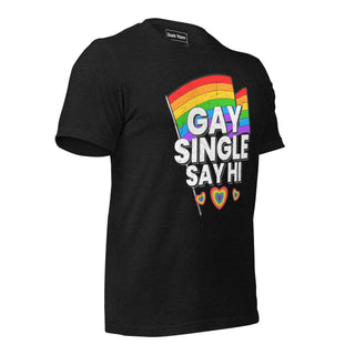 Single Gay Say Hi | Graphic Dream Tee - Dark Yarn