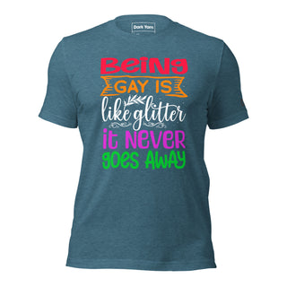 Being Gay Is Like Glitter | Graphic Dream Tee - Dark Yarn