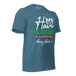 Hair Only Thing Straight About Me | Graphic Dream T-Shirt - Dark Yarn