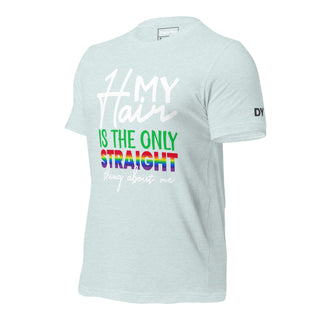 Hair Only Thing Straight About Me | Graphic Dream T-Shirt - Dark Yarn