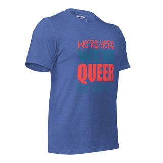 Here Queer Get Used To It | Graphic Dream Tee - Dark Yarn