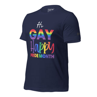 Hi Gay Happy Pride | Graphic Dream Tee - Dark Yarn