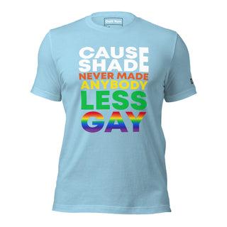 Shade Never Made Less Gay | Graphic Dream Tee - Dark Yarn