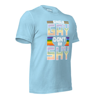 Single Gay Don't Be Shy | Graphic Dream Tee - Dark Yarn