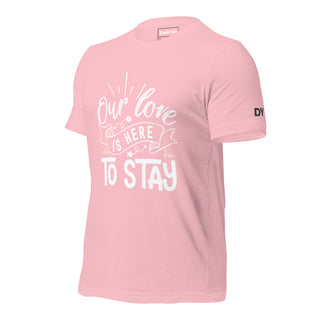 Our Love Is Here To Stay | Graphic Dream Tee - Dark Yarn