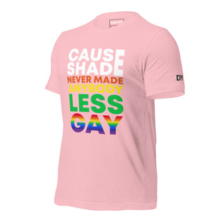 Shade Never Made Less Gay | Graphic Dream Tee - Dark Yarn